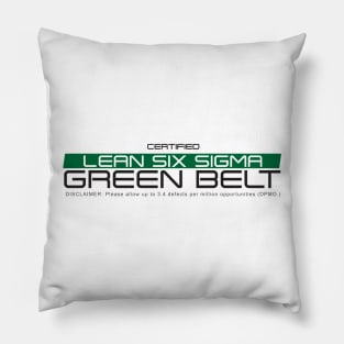 Certified Lean Six Sigma Green Belt Pillow