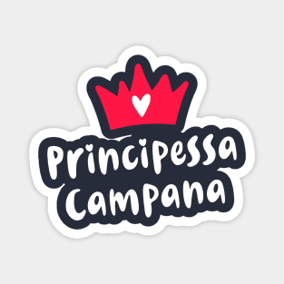 Campania Roots Principessa Napoletana Campanian Princess Magnet