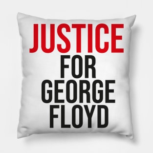 Justice For GEORGE FLOYD Pillow