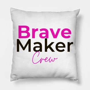 BraveMaker CREW Pillow