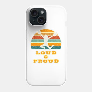 Loud Proud Cheerleader with Vintage Sunset Phone Case