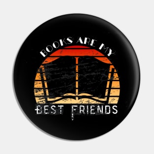 Books Are My Best Friends Pin