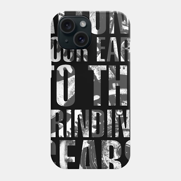 Attune Your Ears to the Grinding Gears Steampunk Phone Case by Bobtees