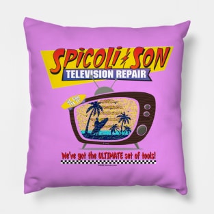 Spicoli & Son TV Repair Pillow