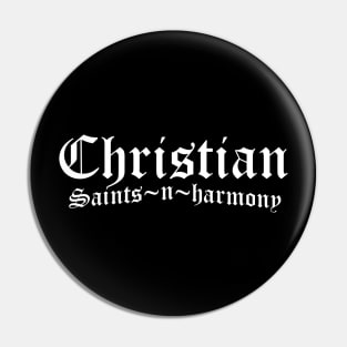 Christian Saints in Harmony Pin