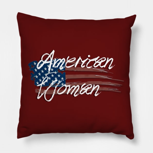 American Woman Pillow by D_AUGUST_ART_53