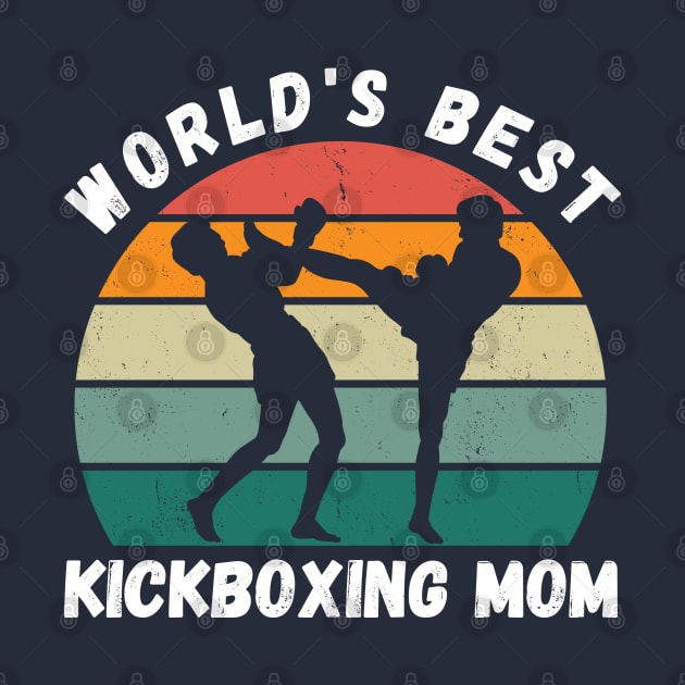 World's Best Kickboxing Mom by footballomatic