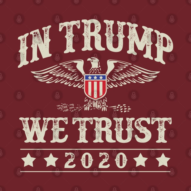 In Trump We Trust by Designkix