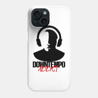 Downtempo Addict - Black Phone Case