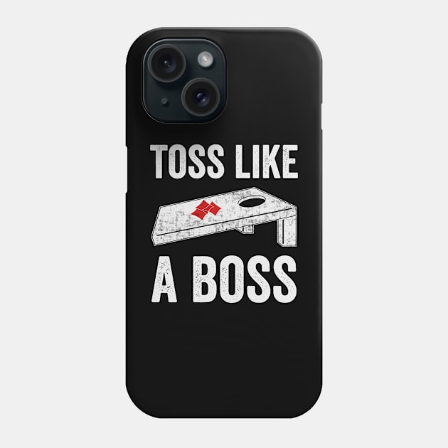 Toss Like A Boss Funny Cornhole Player Phone Case by Visual Vibes