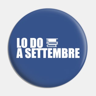 #LO DO A SETTEMBRE Pin