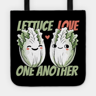 Lettuce Love one another Tote