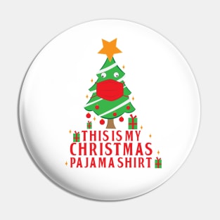 This Is My Christmas Pajama Shirt Pin