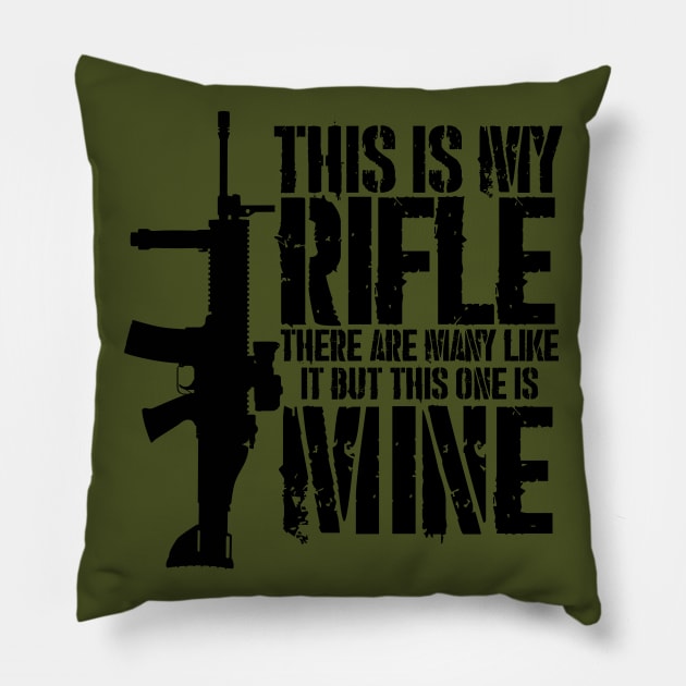 THIS IS MY RIFLE - FN SCAR Pillow by JHughesArt