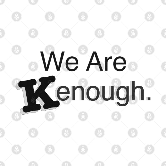 Im kenough font by Sick One