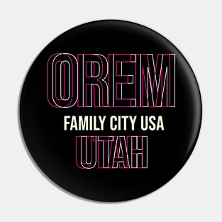 Orem Pin