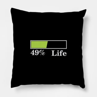 49% Life Pillow