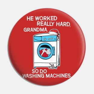 So Do Washing Machines - Christmas Vacation Quote Pin