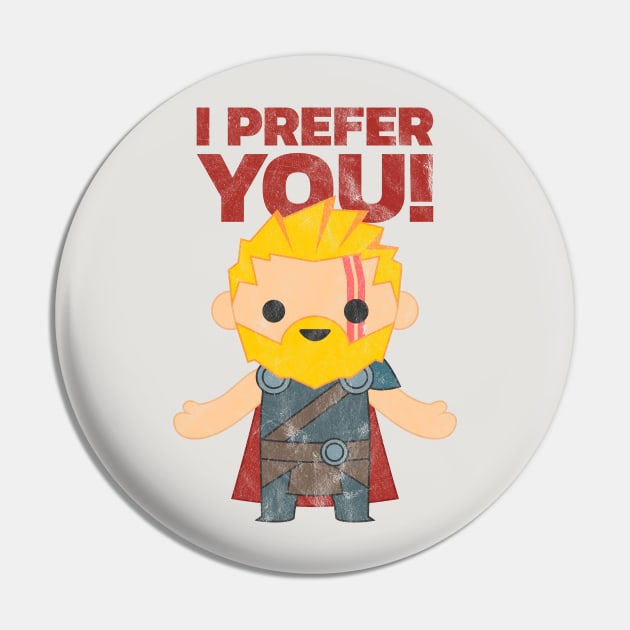 Thor Ragnarök Prefers You! Pin by gabradoodle