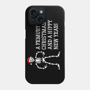 Funny rad tech puns femury Christmas hippy Xmas Phone Case