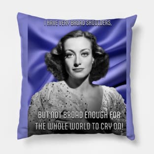 Joan Crawford Quote Purple Pillow