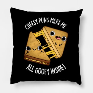 Cheesy Puns Make Me All Gooey Inside Funny Food Pun Pillow