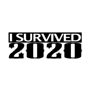 I Survived 2020 T-Shirt