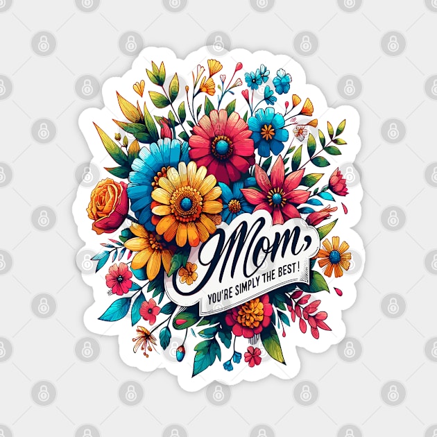 Moms Blooming Bouquet Magnet by maknatess