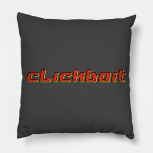 Clickbait Pillow