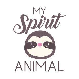 My Spirit Animal T-Shirt