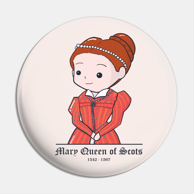 Mary Queen of Scots Cute Illustration Pin by MariOyama