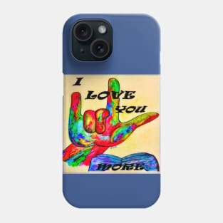 ASL I Love You More Phone Case