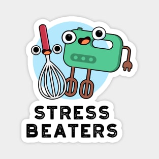 Stress Beaters Cute Baking Whisk Pun Magnet