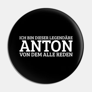 Anton Funny Saying Birthday First Name Pin