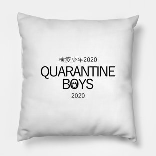 Quarantine Boys 2020 Pillow