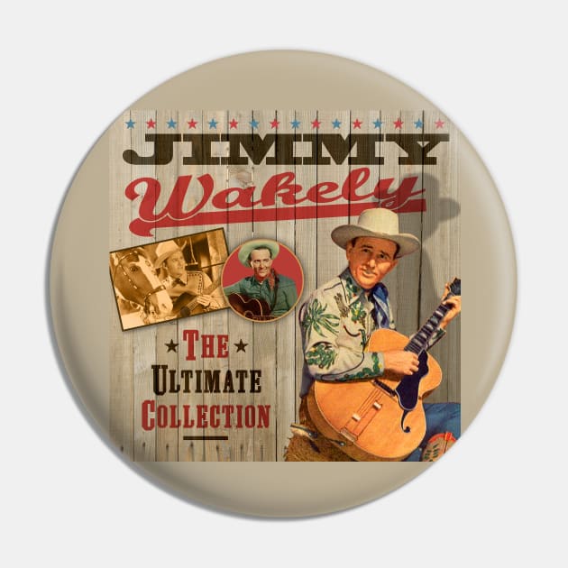 Jimmy Wakely - The Ultimate Country Collection Pin by PLAYDIGITAL2020