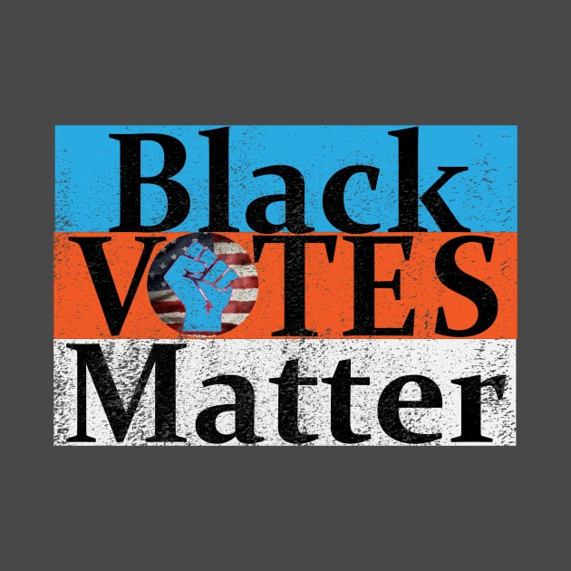 Black Votes Matter by PoliticiansSuck