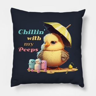 Chillin' with my Peeps Pillow