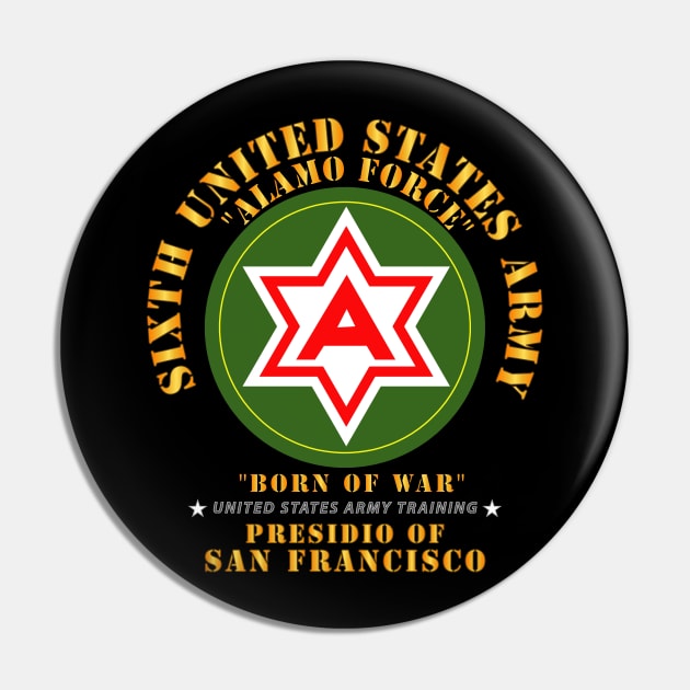 6th United States Army - Presidio SF Pin by twix123844