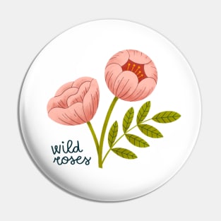 Wild Roses Pin