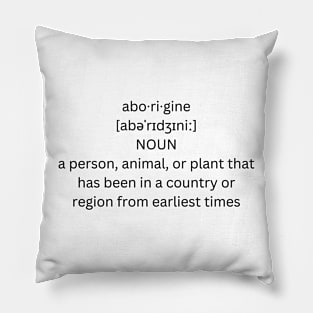 aborgine definition Pillow