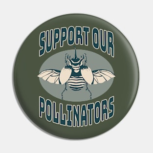 Support Our Pollinators Horned Rhinoceros Beetle Pin