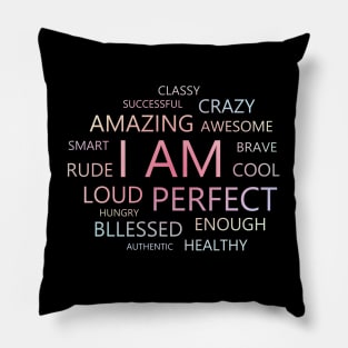 I am affirmations | Self affirmations Pillow