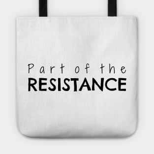 Part of the Resistance Tote