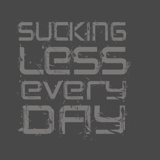 Sucking Less Every Day by alblais