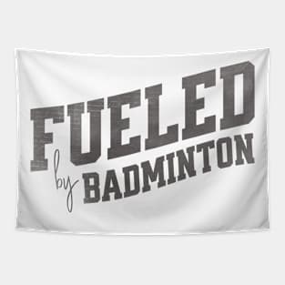Fueled by Badminton Tapestry