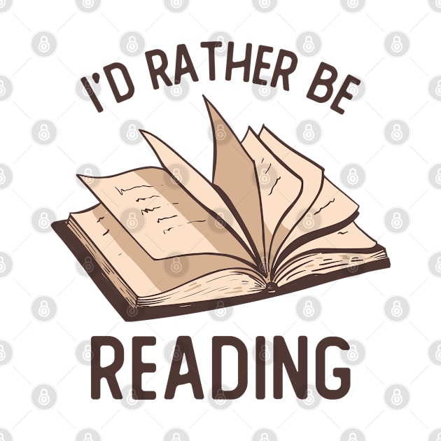 I'd Rather Be Reading by OnepixArt