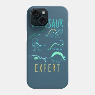 Dinosaur expert! Phone Case