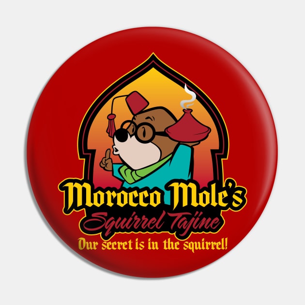 Morocco Mole's Squirrel Tajine Pin by GradyGraphics