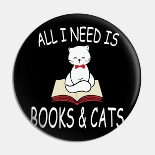 All I Need Is Books And Cats Bookworm Cat Pin